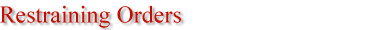 Restraining Orders